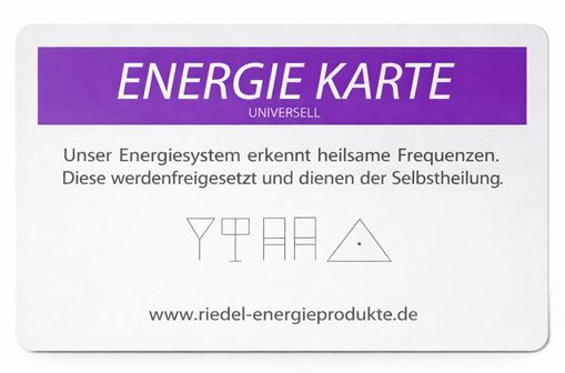 Riedel Energieprodukte - Wohlbefinden - gute Energien 7 Energiekarte